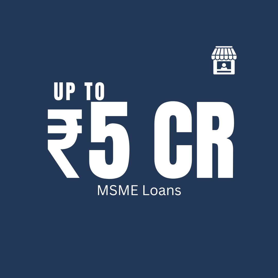 Upto 5 crore MSME loans.elvez